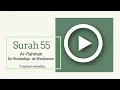 Download Lagu Mishary Al-Afasy - Surah 055 Ar-Rahman phonetisch met Nederlandse vertaling