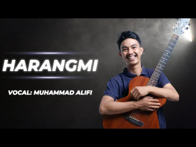Download MP3 ALIFI _ HARANGMI - RIDWAN SAU | LIRIK & TERJEMAHAN | MUSIK VIDEO OFFICIAL