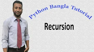 Python Bangla Tutorials 44 Recursion