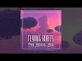Lagu FLYING BOATS – The Aerial Age (Full Album) | Uplifting Space Rock \u0026 Art Rock / Symphonic Prog