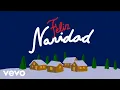 Los Villancicos - Feliz Navidad (Lyric Video)
