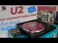 Download Lagu U2 - The Unforgettable Fire - Vinyl Audio Samples