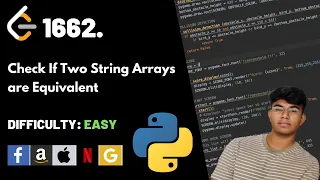 Check If Two String Arrays are Equivalent Leet code 1662 Theory explained Python code