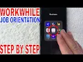 What Is WorkWhile Job Orientation