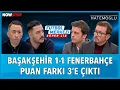 Lagu Başakşehir - Fenerbahçe Maç Sonu | Ersin Düzen, Yağız Sabuncuoğlu, Veli Yiğit, Erbatur Ergenekon