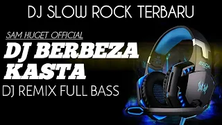 Download Dj Berbeza Kasta Slow Remix || Dj Tik tok Viral Terbaru || DJ Remix terbaru 2020 MP3