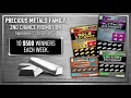 Precious Metal Scratchers - 2nd Chance Promotion