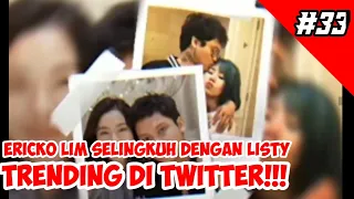 Download ERICKO LIM SELINGKUH DENGAN LISTY !!! KASUSNYA TRENDING DI TWITTER MP3