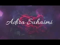 Download Lagu Adira Suhaimi - Maaf (LIRIK)