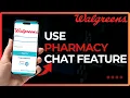 How To Use Walgreens Pharmacy Chat Feature