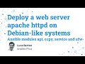 Deploy a web server apache httpd on Debian-like systems - Ansible modules apt copy service and ufw
