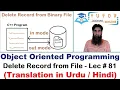 Record Delete from Binary File OOP C LECTURE - 81