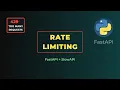 FastAPI Rate Limiting in 2 Minutes SlowAPI Guide