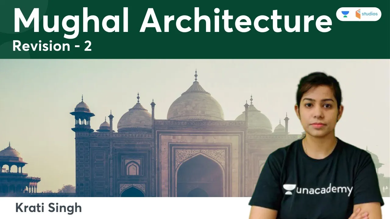 Mughal Architecture (Important for All Exams) | wifistudy Studios | Krati Singh