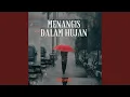 Download Lagu Menangis dalam hujan