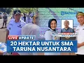 Lagu SMA Taruna Nusantara Dibangun di Pagar Alam, Walkot Siapkan Lahan 20 Hektar: bakal Jadi Kota Pelajar
