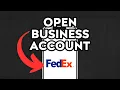 NEW How To Open Fedex Business Account