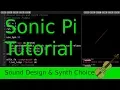 Sound Design - Sonic Pi Tutorial