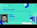 Kover Your Code A Practical guide to Android Test Coverage - Eyad Zebdeh droidcon London 2025