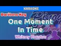 Download Lagu One Moment In Time by Whitney Houston (Karaoke : Baritone Key)