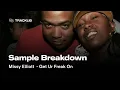 Download Lagu Sample Breakdown: Missy Elliott - Get Ur Freak On