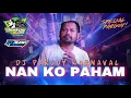 Download Lagu DJ NAN KO PAHAM CLAUDIO GRN FEAT BREWOG AUDIO SPESIAL PARGOY KARNAFAL 