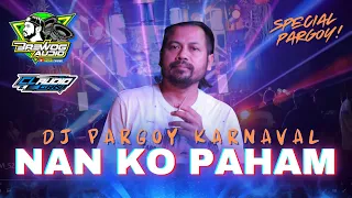 dj nan ko paham claudio grn feat brewog audio spesial pargoy karnafal 