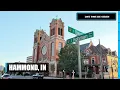 I Drove Through Hammond Indiana This is Everything I Saw