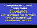 What is nested if else statement syntax flowchart and program of nested if else statement Part-32