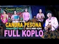 FULL  KOPLO JAWA SUPER HEBOH !!!!  CANDRA PESONA LIVE CIBUBUR