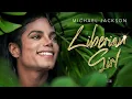 LIBERIAN GIRL (SWG Extended Mix) MICHAEL JACKSON (Bad)