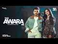 Download Lagu Tag Awara Ke (GTA Video) Amanraj Gill, Shivani Yadav, Shiva Choudhary | New Haryanvi Song 2024
