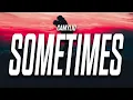 Camylio - sometimes (Lyrics) \