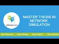 Master Thesis in Network Simulation MS Thesis in Network Simulation