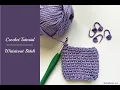 Crochet Tutorial - Waistcoat Stitch