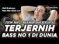 Download Lagu BASS TERJERNIH NO 1 DI DUNIA | DJ CEK SOUND SLOW FULL BASS 2025 COCOK BUAT SANTAI DAN TEMAN NGOPI