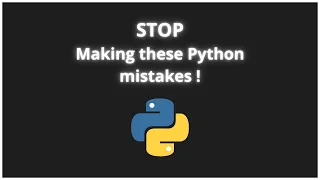 10 Python Mistakes Beginners Make and How to Fix Them Fast How to Learn Python Faster