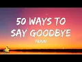 Train - 50 Ways To Say Goodbye (Lyrics) "Help me, help me I'm no good at goodbyes" [tiktok] | 3starz