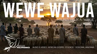 Wewe Wajua Official Video 