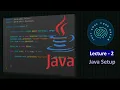Java Learning Series Lecture-2 JDK Setup