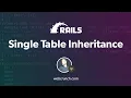 Simplifying Data with Rails Single Table Inheritance