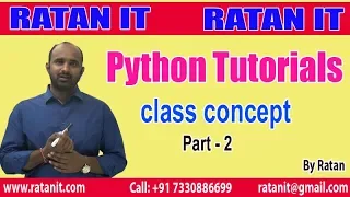 Python Tutorial Python Class Concept Part-2 By Ratan Sir