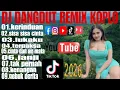 Lagu KERINDUAN ‼️ TRENDING FYP TERBARU ‼️ DANGDUT REMIX KOPLO TERPOPULER ‼️ VIRAL TIKTOK 