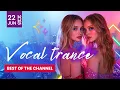 Download Lagu 🔥 Best Vocal Trance Mix 2025 – Emotional Uplifting Trance Music for True Trance Family 💖🎧