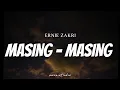 Download Lagu ERNIE ZAKRI ft. ADE GOVINDA - Masing masing ( Lyrics ) MP3