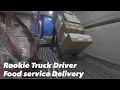 Rookie Truck Driver Delivers Food OVERNIGHT Local CDL Truck Driver
