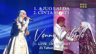 Download Vanny Vabiola - A Juo Lai Da X Cinta Sejati (Official Live Video) MP3