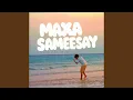 Download Lagu Maxa Sameesay