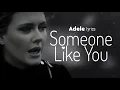 Adele - Someone Like You (Lyrics)