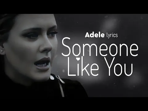 Download MP3 Adele - Someone Like You (Lyrics)